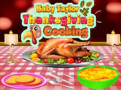 Hry Baby Taylor Thanksgiving Cooking