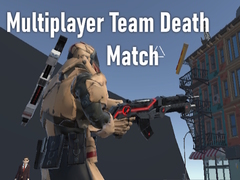 Hry Multiplayer Team Death Match