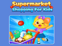 Hry Supermarket Shopping For Kids