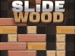 Hry Slide Wood