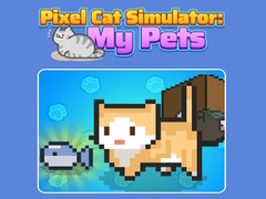 Hry Pixel Cat Simulator: My Pets