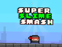 Hry Super Slime Smash