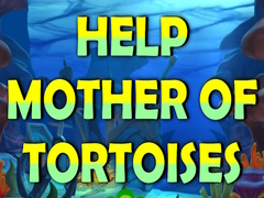 Hry Help Mother Of Tortoises