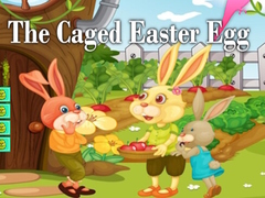 Hry The Caged Easter Egg