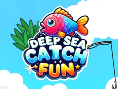Hry Deep Sea Catch Fun