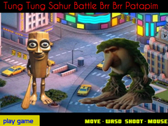 Hry Tung Tung Sahur Battle Brr Brr Patapim