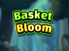 Hry Basket Bloom