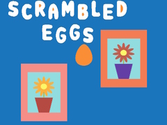 Hry Scrambled Eggs