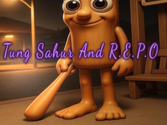 Hry Tung Sahur And R E P O