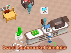 Hry Sweet Supermarket Simulator
