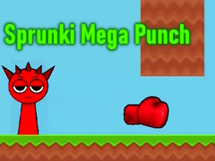 Hry Sprunki Mega Punch