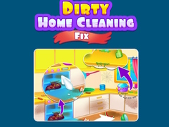 Hry Dirty Home Cleaning Fix