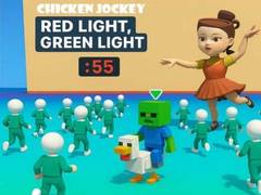 Hry Chicken Jockey: Red Light Green Light