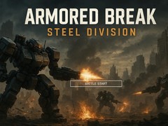 Hry Armored Break: Steel Division