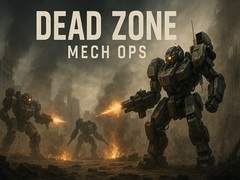 Hry Dead Zone Mech Ops