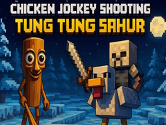 Hry Chicken Jockey Shooting Tung Tung Sahur