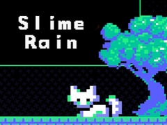 Hry Slime Rain