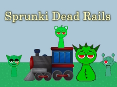 Hry Sprunki Dead Rails
