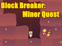 Hry Block Breaker: Miner Quest
