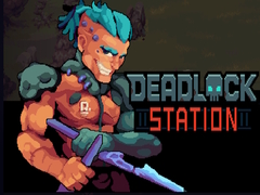 Hry Deadlock Station