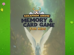 Hry Seraphim Anime Memory & Card Game for Kids
