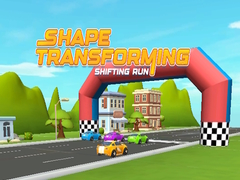 Hry Shape Transforming Shifting Run