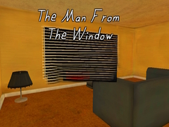 Hry The Man from the Window