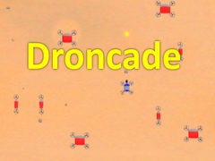 Hry Droncade