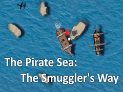 Hry The Pirate Sea: The Smuggler's Way