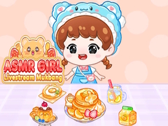 Hry ASMR Girl: Livestream Mukbang