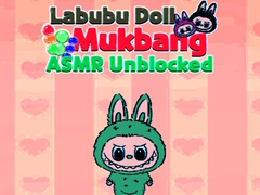 Hry Labubu Doll Mukbang Asmr Unblocked
