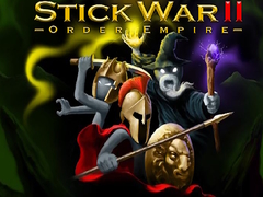Hry Stick War II order empire