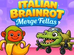 Hry Italian Brainrot Merge Fellas