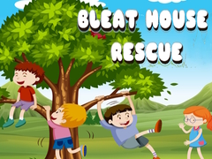 Hry Bleat House Rescue