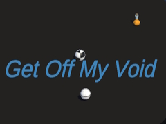 Hry Get Off My Void