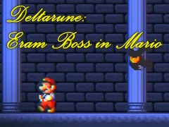 Hry Deltarune: Eram Boss in Mario 