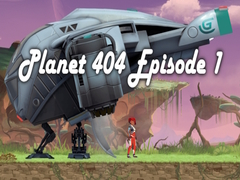 Hry Planet 404 Episode 1