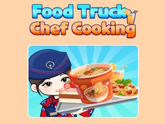 Hry Food Truck Chef Cooking