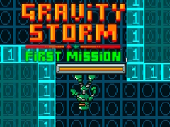 Hry Gravity Storm First Mission