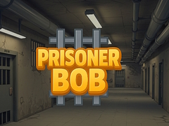Hry Prisoner Bob