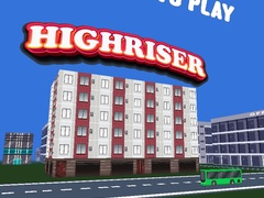 Hry Highriser