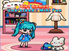 Hry Girl Games Unblocked: Mini Fun