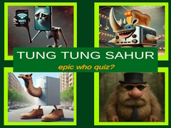 Hry Tung Tung Sahur Epic Who Quiz