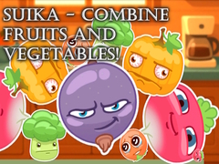 Hry Suika - Combine fruits and vegetables!