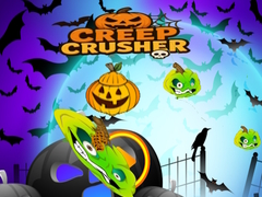 Hry Creep Crushers