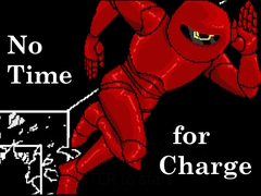 Hry No Time for Charge
