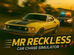 Hry Mr Reckless: Car Chase Simulator