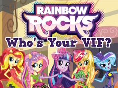 Hry Rainbow Rocks Who's Your VIF?