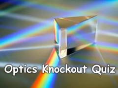 Hry Optics Knockout Quiz