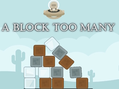 Hry A Block Too Many